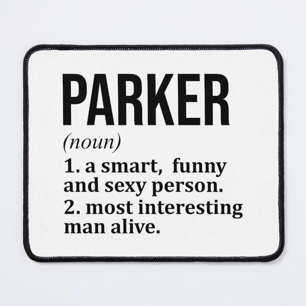 Item preview, Parker Name Definition designed and sold by XCIV.