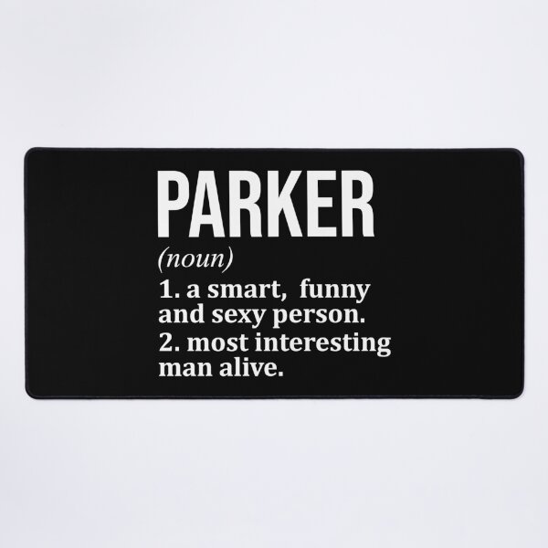 Item preview, Parker Name Definition designed and sold by XCIV.