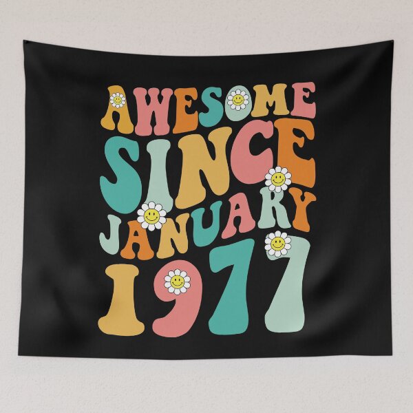 Item preview, Awesome Since January 1977 | Made In 1977 | Retro Groovy Birthday designed and sold by Christina-grich.
