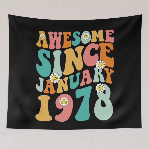 Item preview, Awesome Since January 1978 | Made In 1978 | Retro Groovy Birthday designed and sold by Christina-grich.