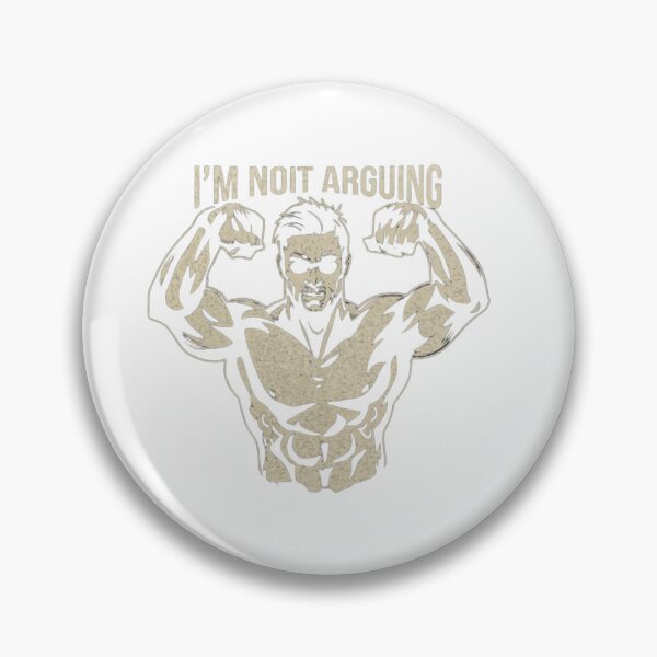 Item preview, I'm Not Arguing designed and sold by Creativedsigna.