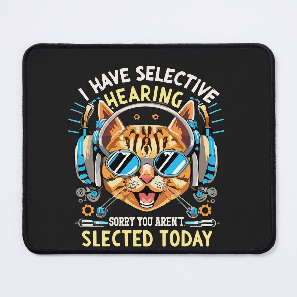 Item preview, I Have Selective Hearing cool funny cat design headphones designed and sold by Pitchou07.