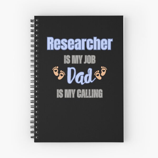 Item preview, Researcher Is My Job, Dad Is My Calling designed and sold by WenegeeDesigns.