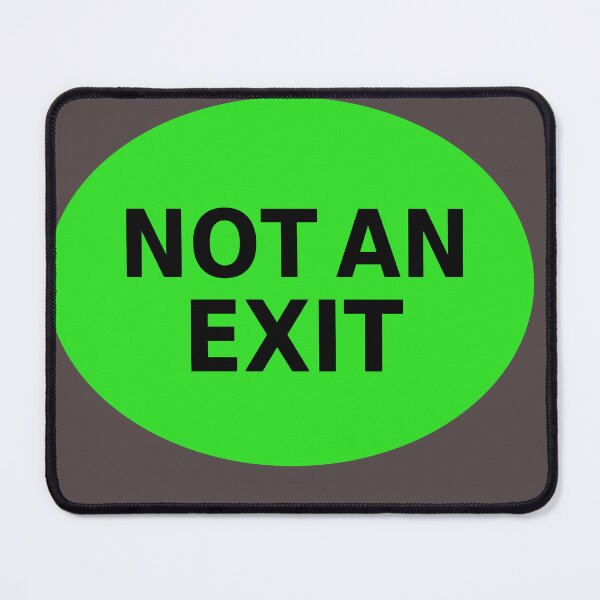 Item preview, NOT AN EXIT sign designed and sold by lobodelnoir.