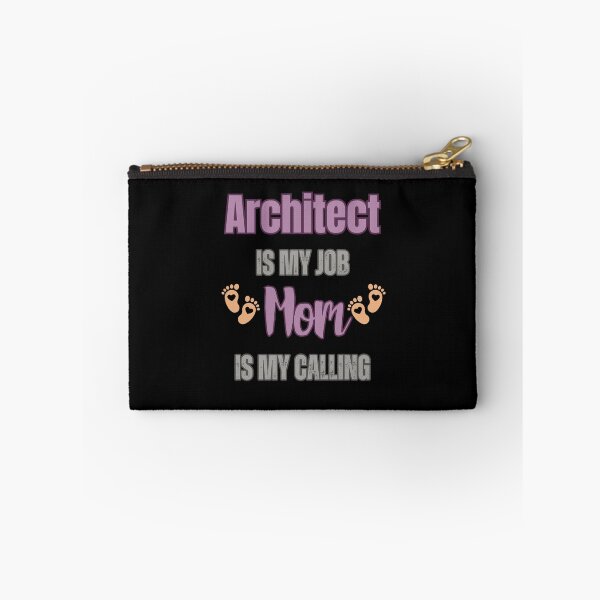 Item preview, Architect Is My Job, Mom Is My Calling.  designed and sold by WenegeeDesigns.