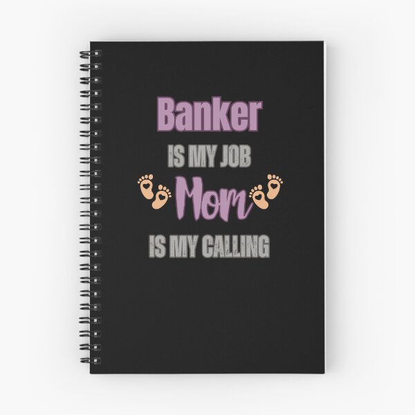 Item preview, Banker Is My Job, Mom Is My Calling.  designed and sold by WenegeeDesigns.