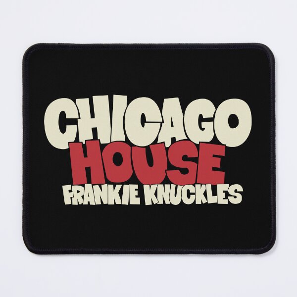 Item preview, Chicago House Music with Frankie Knuckles - Godfather of House Music designed and sold by Boogosh.
