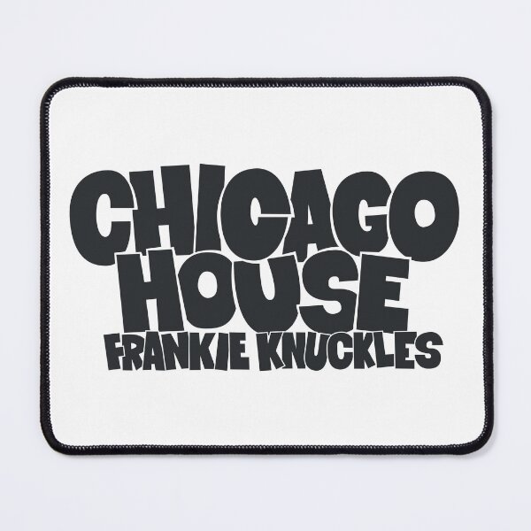 Item preview, Chicago House Music with Frankie Knuckles - Godfather of House Music designed and sold by Boogosh.
