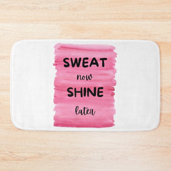 Item preview, Sweat now shine later designed and sold by S-and-W-4ever.