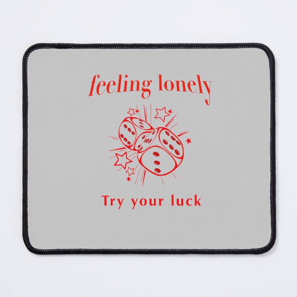 Item preview, Feeling lonely try your luck designed and sold by MoroccanCreator.