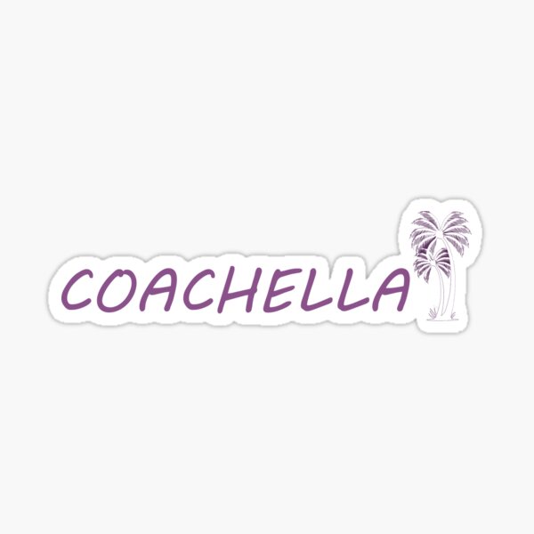 Item preview, Coachella  designed and sold by SajalJain.