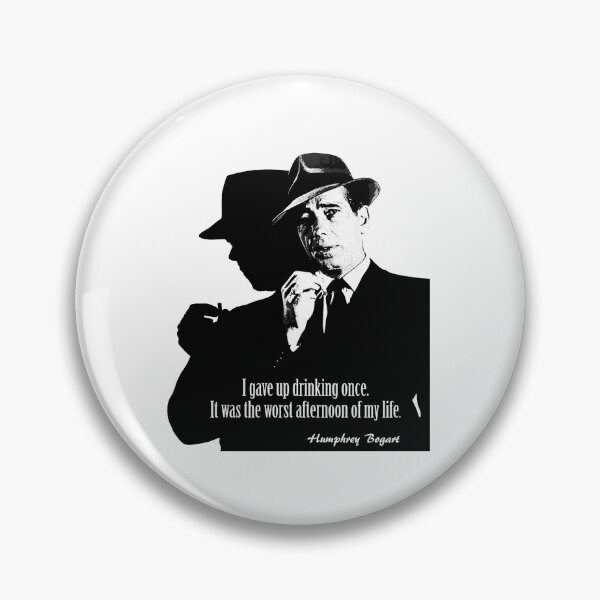Item preview, Bogart Drinking Quote designed and sold by Hoorahville.