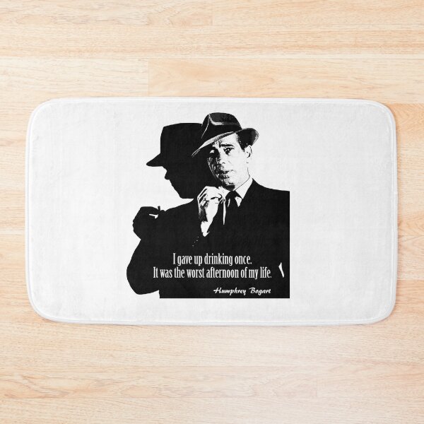 Item preview, Bogart Drinking Quote designed and sold by Hoorahville.