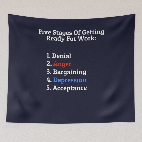 Item preview, Five Stages Of Getting Ready For Work designed and sold by Malaclypse235.