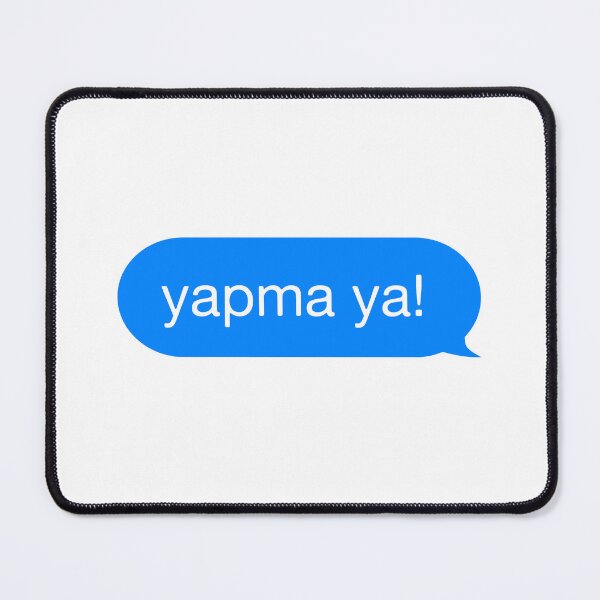 Item preview, yapma ya! designed and sold by rawlex.