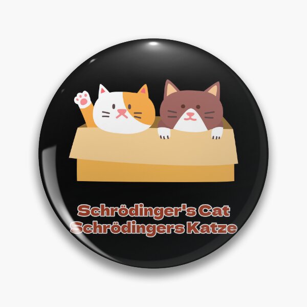 Item preview, schrodingers cat, Schrödingers Katze designed and sold by zzzozzo.