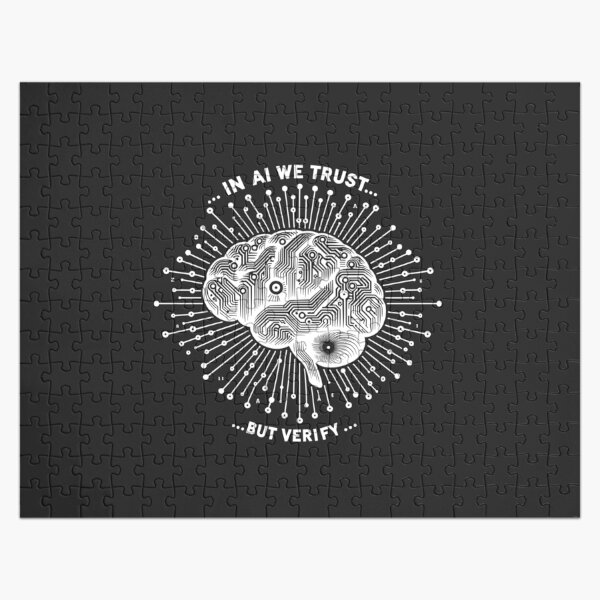 Item preview, In AI We Trust... But Verify designed and sold by Francois Ringuette.