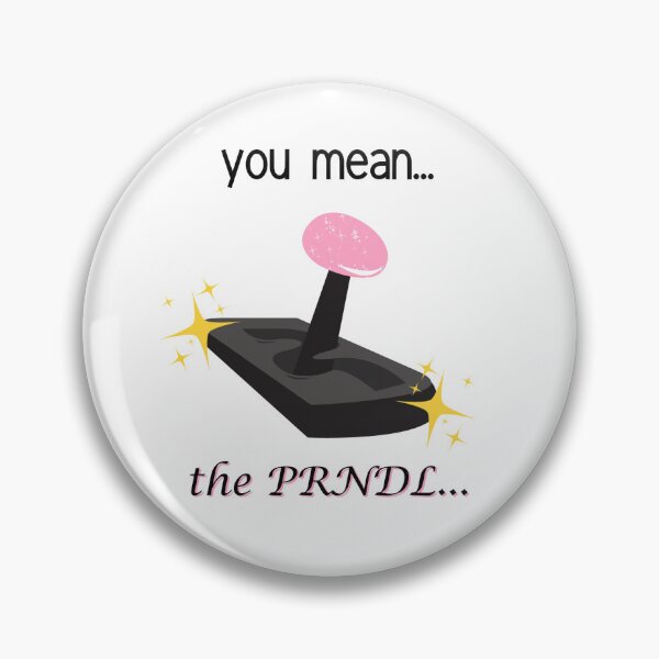 Item preview, The PRNDL designed and sold by otterology.