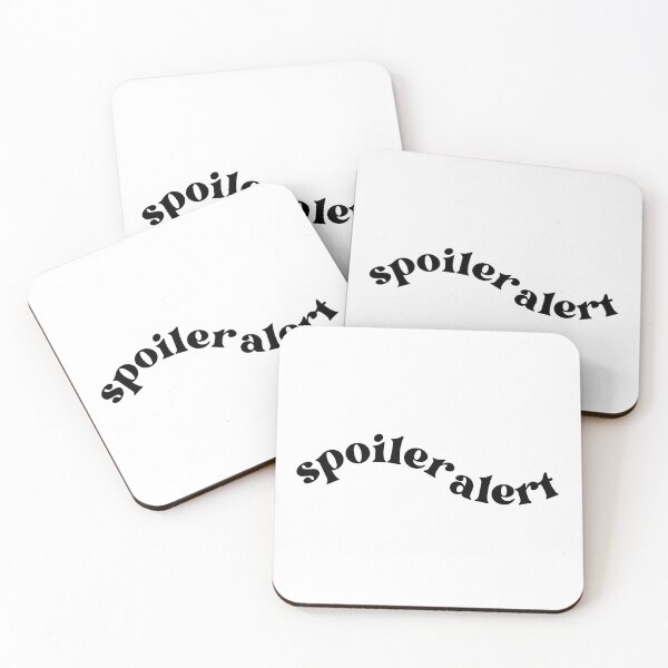 Item preview, Spoiler Alert designed and sold by Fullspace.