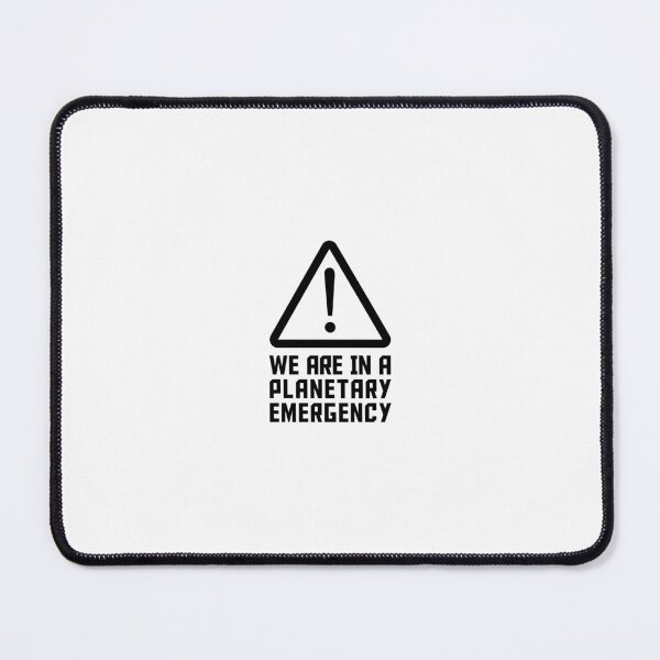 Item preview, We are in a planetary emergency  designed and sold by IreneCanovi.