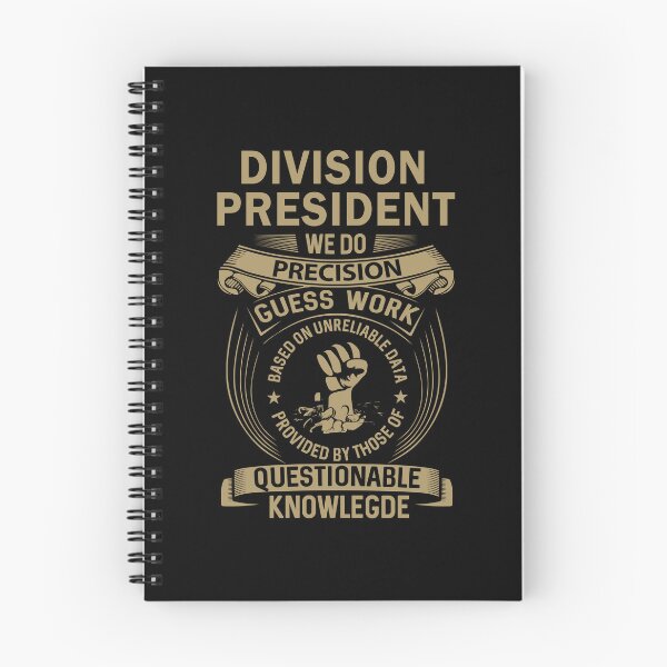 Item preview, Division President designed and sold by MiraclePitts.