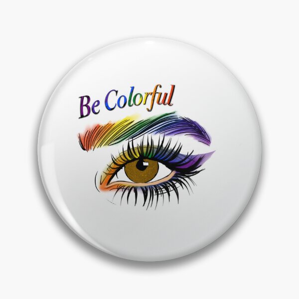 Item preview, Colorful Rainbow Eye Makeup Design With Inspiring Message designed and sold by Pevkay97.