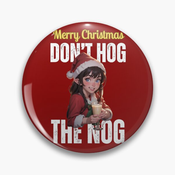 Item preview, Merry Christmas: Do not hog the nog.  (eggnog in red) designed and sold by MtnTopAnime.