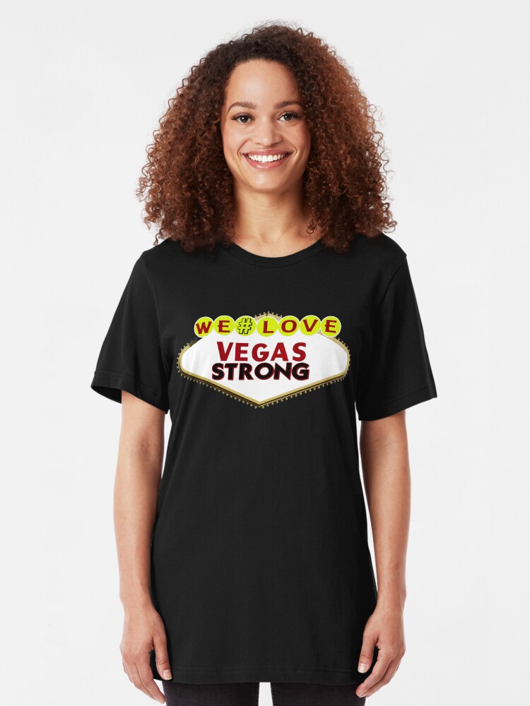 Alternate view of We Love #VEGAS STRONG Slim Fit T-Shirt