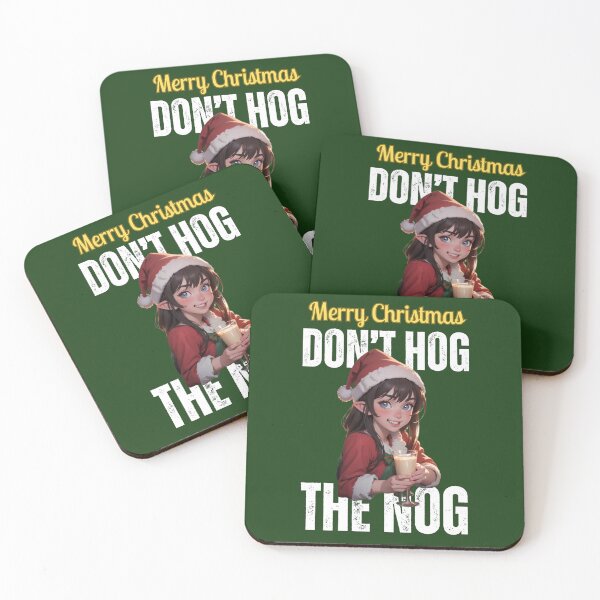 Item preview, Merry Christmas: Do not hog the nog.  (eggnog in green) designed and sold by MtnTopAnime.