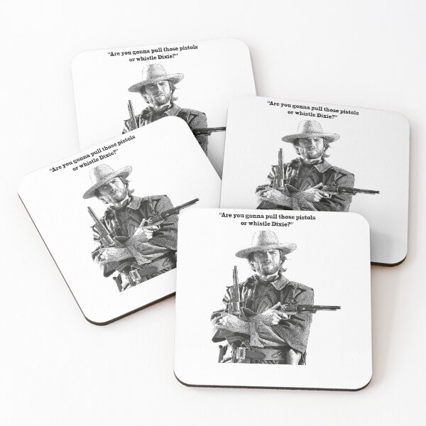 Item preview, "Whistle Dixie" Clint Eastwood quote designed and sold by Hoorahville.