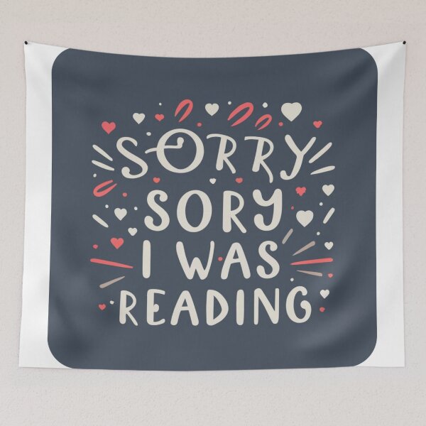 Item preview, Sorry i reading, I was reading - library and books, bookworm designed and sold by desinganddecor.