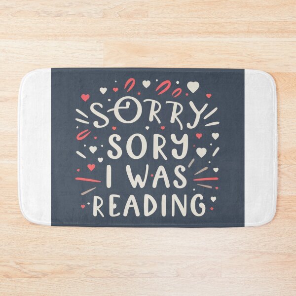 Item preview, Sorry i reading, I was reading - library and books, bookworm designed and sold by desinganddecor.