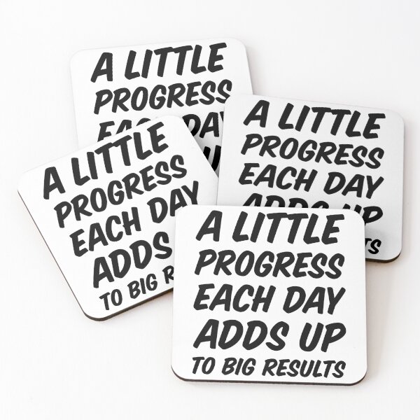 Item preview, A Little Progress Each Day Adds Up To Big Results designed and sold by safetysignprod.
