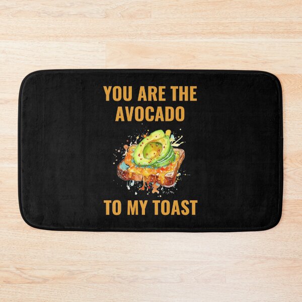Item preview, You Are The Avocado To My Toast designed and sold by ArtByAdrianna.
