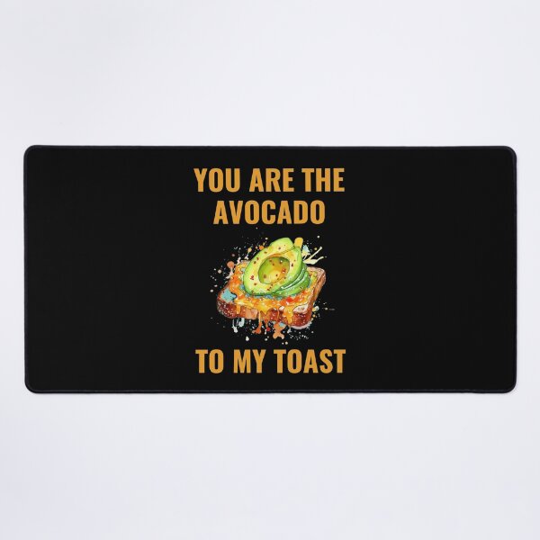 Item preview, You Are The Avocado To My Toast designed and sold by ArtByAdrianna.
