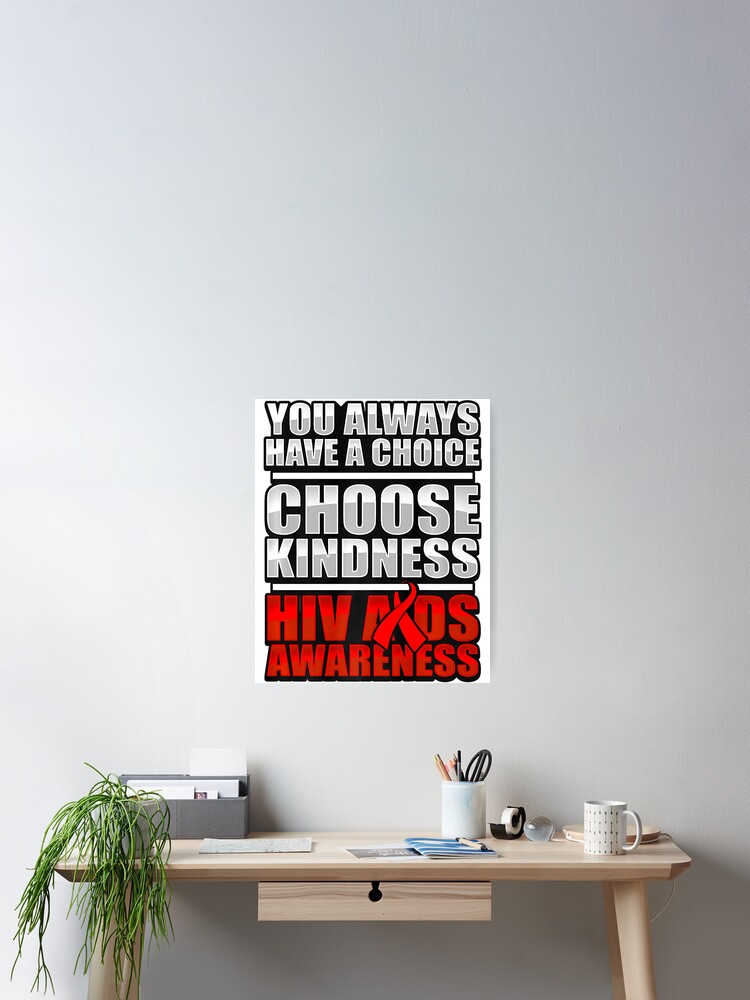 Aids Awareness Shirt Hiv Disease Stigma Support Kindness Aids Awareness Shirt Hiv Disease Stigma Support Kindness