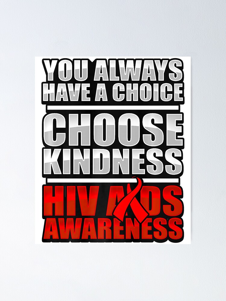 Aids Awareness Shirt Hiv Disease Stigma Support Kindness Aids Awareness Shirt Hiv Disease Stigma Support Kindness