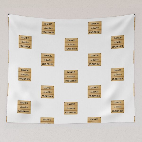 Item preview, DANCE is better TOGETHER  designed and sold by Fancyc.