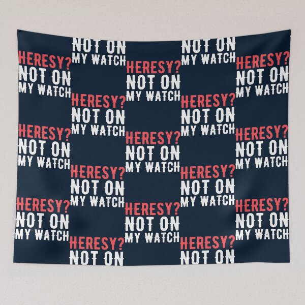 Item preview, Heresy Not On My Watch Wargaming  designed and sold by Allankain29.