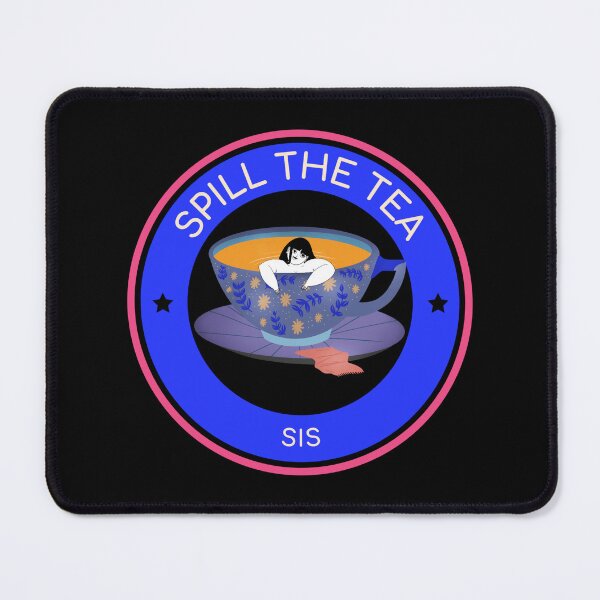 Item preview, Spill The Tea designed and sold by Monica-Designs.