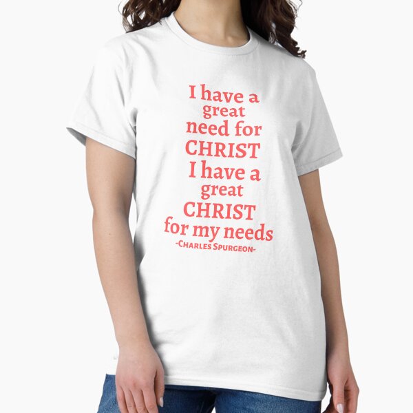 Item preview, I have a Great need for Christ designed and sold by Niks-Shop.