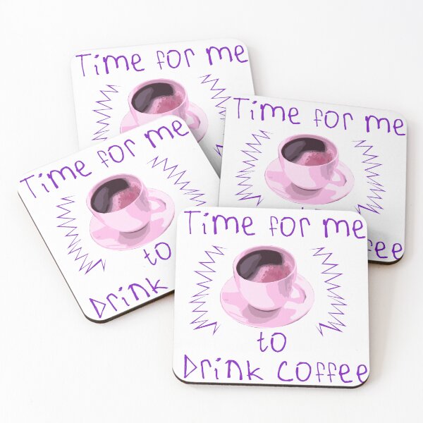 Item preview, Time For Me To Drink Coffee designed and sold by kinpirks.