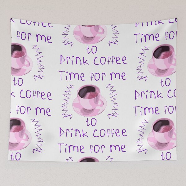 Item preview, Time For Me To Drink Coffee designed and sold by kinpirks.