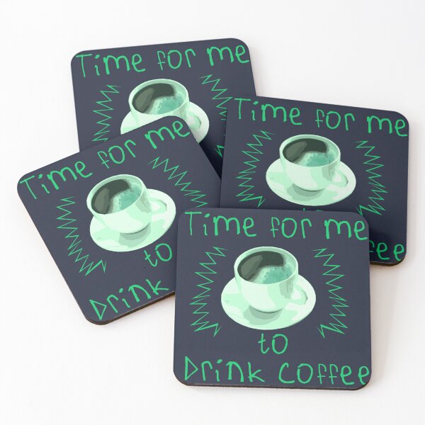 Item preview, Time For Me To Drink Coffee designed and sold by kinpirks.