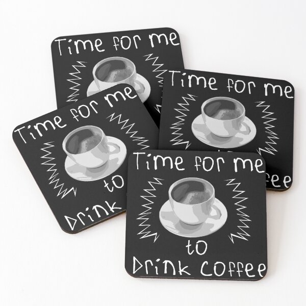 Item preview, Time For Me To Drink Coffee designed and sold by kinpirks.