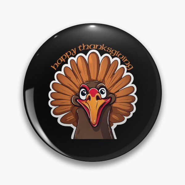 Item preview, Funny Turkey Happy Thanksgiving  designed and sold by DavidPrintCraft.