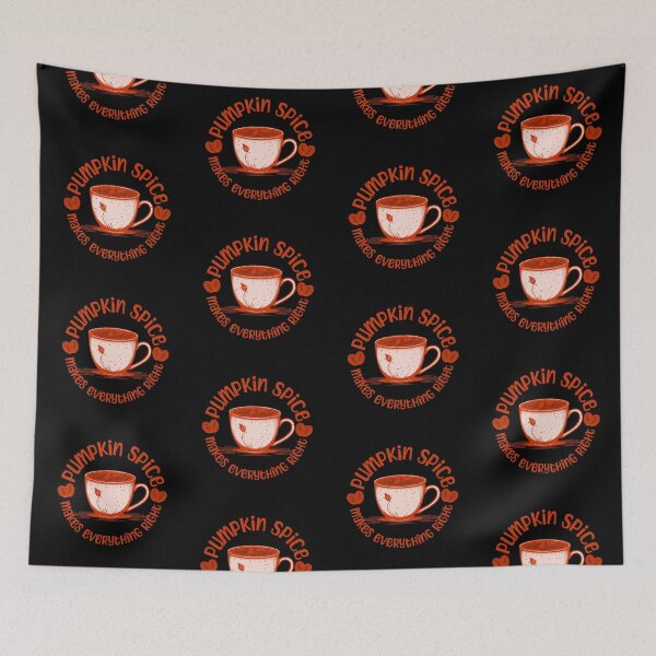 Item preview, Pumpkin Spice makes Everything Right designed and sold by BtheLight.