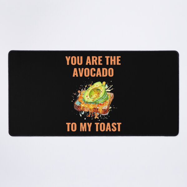 Item preview, You Are The Avocado To My Toast designed and sold by ArtByAdrianna.