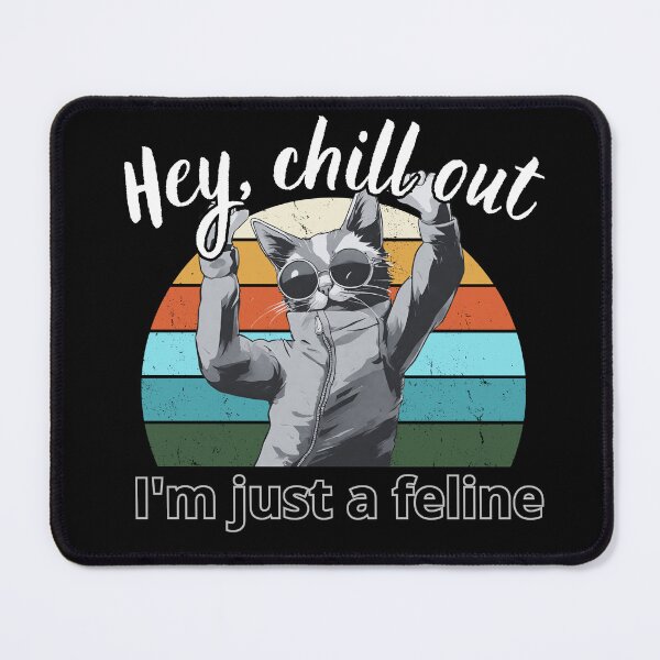 Item preview, I'm just a feline designed and sold by MacLis.