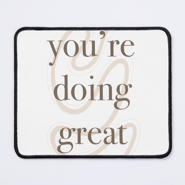 Item preview, You're Doing Great Neutral 1/2 designed and sold by lbestdesigns.